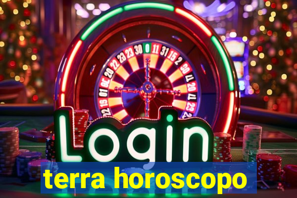 terra horoscopo